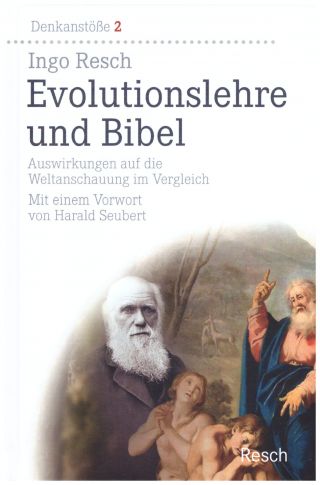 Resch, Ingo: Evolutionslehre und Bibel.