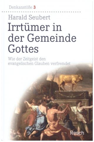 Seubert, Harald: Irrtümer in der Gemeinde Gottes.